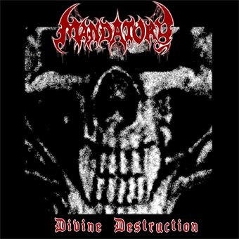 Mandatory Divine Destruction Cover WEB